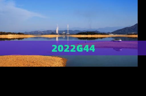 2022G44
